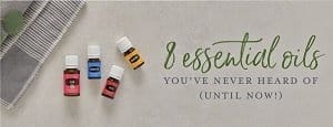 8 Essential Oils You’ve Never Heard of (Until Now!)