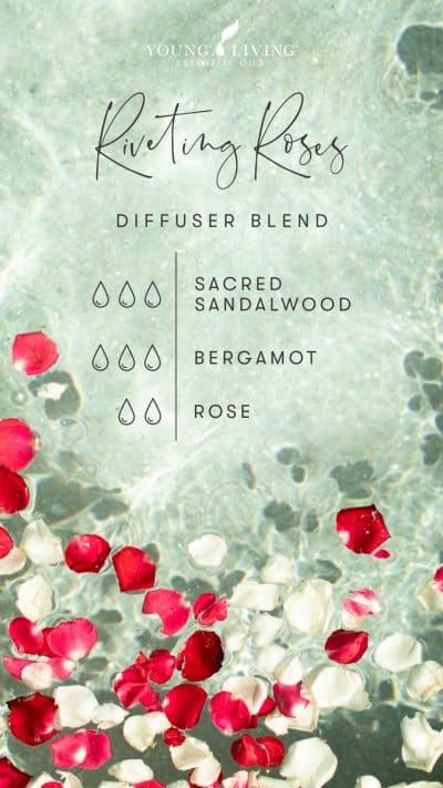 blog-5-indulgent-ways-to-get-the-benefits-of-Rose-essential-oil_Riveting-Roses-Diffuser-Blend_US-400x711